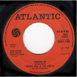 Archie Bell & The Drells Tighten Up / I Can't Stop Dancing / There's Gonna Be A Showdown Vinyl 7" USED