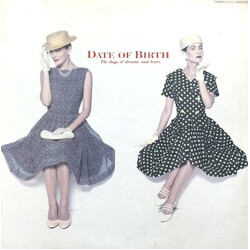 Date Of Birth The Days Of Dreams And Tears Vinyl LP USED