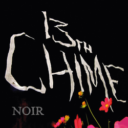 13th Chime Noir Vinyl LP USED