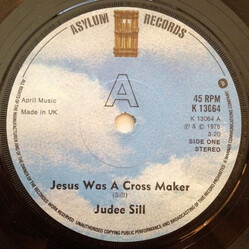 Judee Sill Jesus Was A Cross Maker Vinyl 7" USED