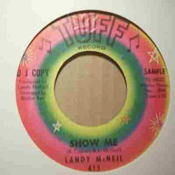 Landy McNeal Hang Your Soul On Me / Show Me Vinyl 7" USED