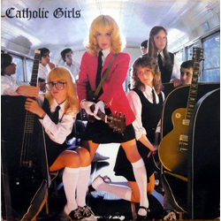 Catholic Girls Catholic Girls Vinyl LP USED