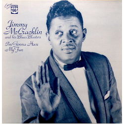Jimmy McCracklin And His Blues Blasters I'm Gonna Have My Fun Vinyl LP USED