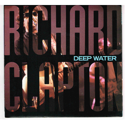 Richard Clapton Deep Water Vinyl 7" USED