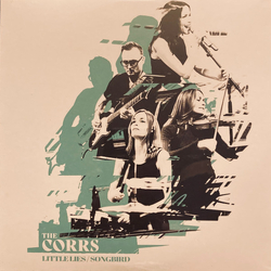 The Corrs Little Lies / Songbird Vinyl 7" USED