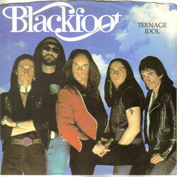 Blackfoot (3) Teenage Idol Vinyl 7" USED