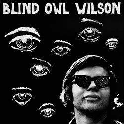 Blind Owl Wilson Blind Owl Wilson Vinyl LP USED