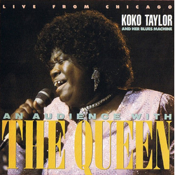 Koko Taylor & Her Blues Machine An Audience With The Queen (Live From Chicago) Vinyl LP USED