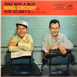 Bing Crosby / Bob Scobey's Frisco Band Bing With A Beat Vinyl LP USED