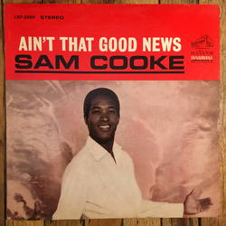Sam Cooke Ain't That Good News Vinyl LP USED