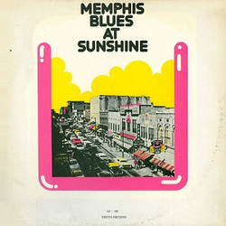 Various Memphis Blues At Sunshine / Memphis Blues At Sunrise Vinyl LP USED