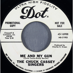 The Chuck Cassey Singers Me And My Gun / Song From Sleep Walk Vinyl 7" USED