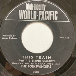 The Folkswingers This Train Vinyl 7" USED