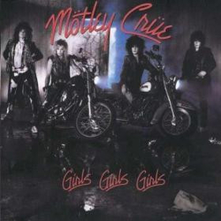Mötley Crüe Girls, Girls, Girls Vinyl LP USED