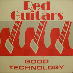 Red Guitars Good Technology Vinyl 7" USED