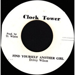Delroy Wilson Find Yourself Another Girl Vinyl 7" USED