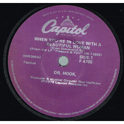 Dr. Hook When You're In Love With A Beautiful Woman Vinyl 7" USED