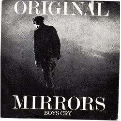 Original Mirrors Boys Cry Vinyl 7" USED