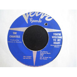 The Chantels You're Welcome To My Heart / Soul Of A Soldier USED VINYL 7INCH 45 RPM