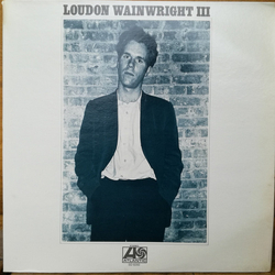 Loudon Wainwright III Loudon Wainwright III Vinyl LP USED