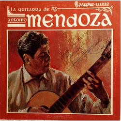 Antonio Mendoza (3) La Guitarra De Antonio Mendoza Vinyl LP USED
