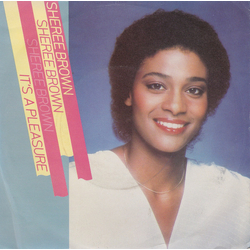 Sheree Brown It's A Pleasure Vinyl 7" USED