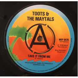 Toots & The Maytals Take It From Me Vinyl 7" USED