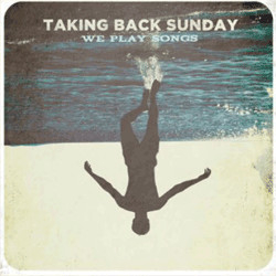 Taking Back Sunday We Play Songs Vinyl 12" USED