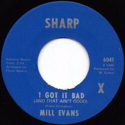 Mill Evans I Got It Bad (And That Ain't Good) / Don't Forget About Me USED VINYL 7INCH 45 RPM