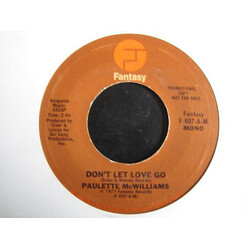 Paulette McWilliams Don't Let Love Go VINYL 7" USED
