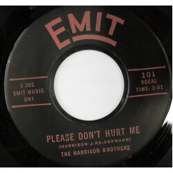 The Harrison Brothers Please Don't Hurt Me / Hand Clap Blues USED VINYL 7INCH 45 RPM SINGLE