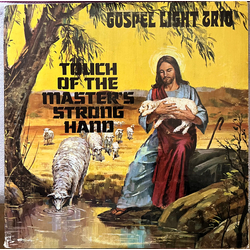 The Gospel Light Trio (6) Touch Of The Master's Strong Hand Vinyl LP USED