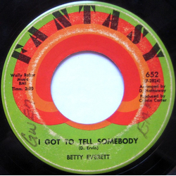 Betty Everett I Got To Tell Somebody / Why Are You Leaving Me? Vinyl 7" USED
