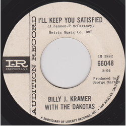 Billy J. Kramer & The Dakotas I'll Keep You Satisfied Vinyl 7" USED