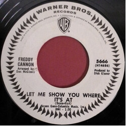 Freddy Cannon Let Me Show You Where It's At Vinyl 7" USED