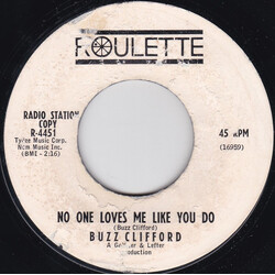 Buzz Clifford No One Loves Me Like You Do Vinyl 7" USED