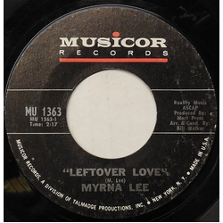 Myrna Lee Leftover Love Vinyl 7" USED