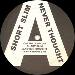 Short Slim Never Thought Vinyl 12" USED