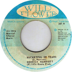 Derrick Harriott Bucketful Of Tears Vinyl 7" USED