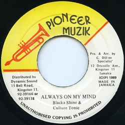 Mark "Blacka Shine" James / Culture T Always On My Mind Vinyl 7" USED