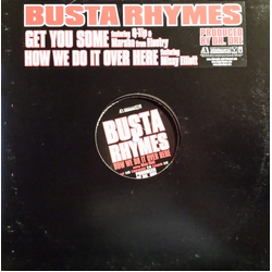 Busta Rhymes Get You Some / How We Do It Over Here Vinyl 12" USED