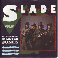 Slade Myzsterious Mizster Jones Vinyl 7" USED