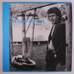 Gary Lapow Tell It From The Heart Vinyl LP USED