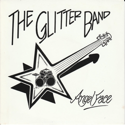 The Glitter Band Angel Face Vinyl 7" USED