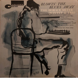 The Horace Silver Quintet / The Horace Silver Trio Blowin' The Blues Away Vinyl LP USED
