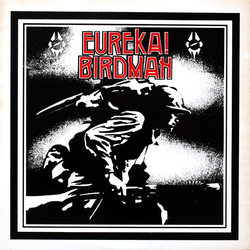 Radio Birdman Eureka! Birdman Vinyl LP USED