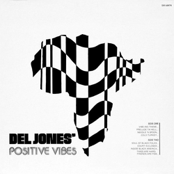 Del Jones' Positive Vibes Del Jones' Positive Vibes Vinyl LP USED