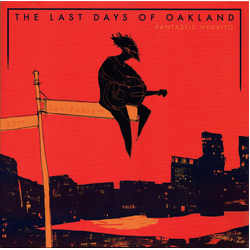 Fantastic Negrito The Last Days Of Oakland Vinyl LP USED