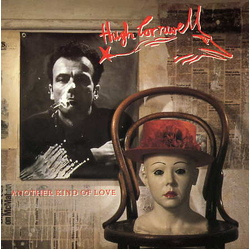 Hugh Cornwell Another Kind Of Love Vinyl 7" USED