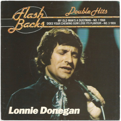 Lonnie Donegan My Old Man's A Dustman / Does Your Chewing Gum Lose Its Flavour Vinyl 7" USED